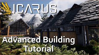 Icarus  How to build  ADVANCED BUILDING TUTORIAL [upl. by Ecinaj]