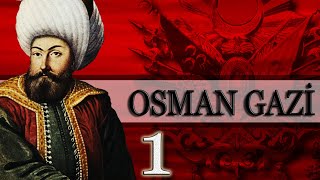 1  OSMAN GAZİ DÖNEMİ OSMANLI PADİŞAHLARI [upl. by Heriberto]