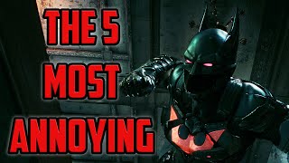 5 Most Annoying Enemies in the Batman Arkham Series [upl. by Leffen]