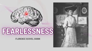 Fearlessness⏐ Florence Scovel Shinn [upl. by Asante]