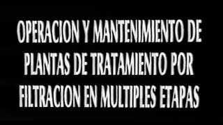 Operacion y mantenimiento de plantas de tratamiento [upl. by Romanas]