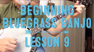 Learn to Play Bluegrass Banjo  Lesson 9 [upl. by Hanauq]