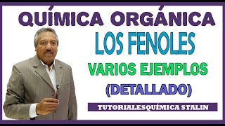 QUÍMICA ORGÁNICA LOS FENOLES VARIOS EJEMPLOS DETALLADO [upl. by Aicelet]