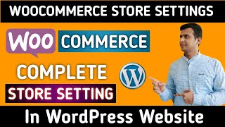 Complete WooCommerce Setup Tutorial  Woocommerce store setting tutorial beginner guide [upl. by Vernen]