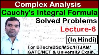 Complex Analysis  Cauchys integral formula in Hindi Lecture 6 [upl. by Hterrag862]