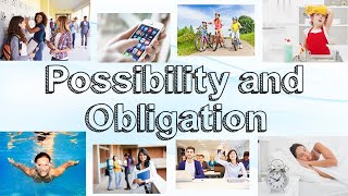 Possibility and Obligation  Learn English [upl. by Eelyahs978]