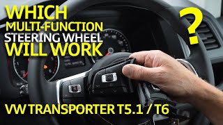 Which VW MultiFunction Steering Wheel Will Work in Transporter T51 amp T6 [upl. by Gonagle]