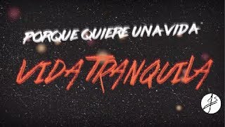 Julian Serrano  Vida Tranquila Video Lyric [upl. by Alakcim]