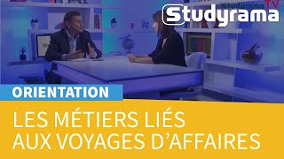 Tout savoir sur les métiers liés aux voyages daffaires [upl. by Nalehp]