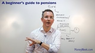 A beginners guide to pensions  MoneyWeek Investment Tutorials [upl. by Aicileb573]