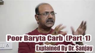 Poor Baryta Carb part 1 Explained by DrSanjay [upl. by Katheryn]