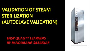 Validation of autoclave steam sterilizer [upl. by Airol]