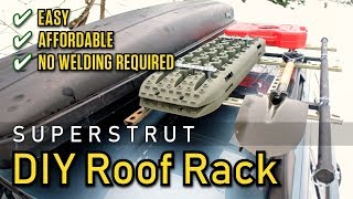 Easy Inexpensive DIY Roof Rack using SuperstrutUnistrut [upl. by Bernadine]