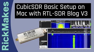 CubicSDR Basic Setup on Mac with RTLSDR Blog V3 [upl. by Christianna783]