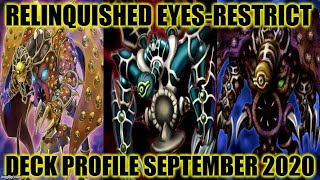 RELINQUISHED EYESRESTRICT DECK PROFILE SEPTEMBER 2020 YUGIOH [upl. by Lyudmila]