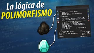 La LÓGICA de POLIMORFISMO explicada con MINECRAFT [upl. by Weldon80]