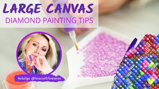 Large Diamond Paintings Hacks  Tips amp Tricks DP 101 [upl. by Thomson968]