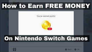 How to Earn FREE MONEY on Nintendo Switch Games My Nintendo Gold Points Physical  Digital [upl. by Joya]