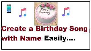 How to Create a Birthday Song With Name [upl. by Akyssej]