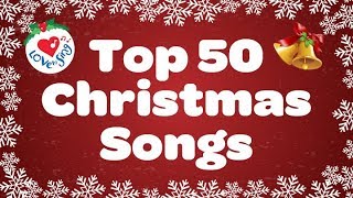 Top 50 Christmas Songs amp Carols  Over 2 Hours Beautiful Xmas Music [upl. by Scharff]