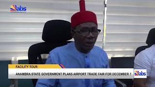 Anambra State Government Plans Airport Trade Fair For December 7 [upl. by Awram87]