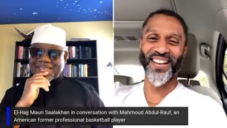 Former NBA Superstar Mahmoud AbdulRauf Shares his Humble Roots and Journey to Islam [upl. by Llerrah359]