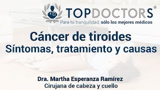 Cáncer de tiroides síntomas tratamiento y causas [upl. by Neelyad]