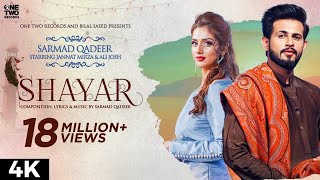 Shayar by Sarmad Qadeer ft Jannat Mirza amp Ali Josh  Bilal Saeed  Latest Punjabi Song 2020 [upl. by Nnylg]