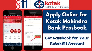 How to Apply Online For Kotak Mahindra Bank Passbook  Apply Online For Kotak811 Account Passbook [upl. by Haroun]