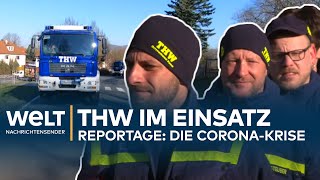 Reportage Das THW im CORONAEinsatz [upl. by Aramoj]