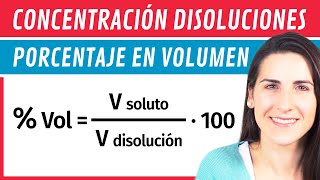 Concentración Porcentaje en VOLUMEN ⚗️ Disoluciones [upl. by Reube]