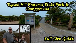 Topsail Hill State Park  Full Site Guide [upl. by Barcellona241]