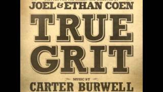 True Grit Soundtrack [upl. by Harlen]