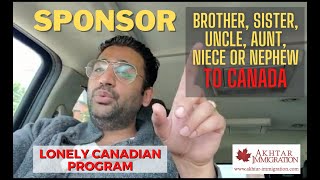 Sponsor your relatives to Canada 🇨🇦Brother Sister Aunt Uncle Niece Nephew Cousin Grandchild [upl. by Nevin]