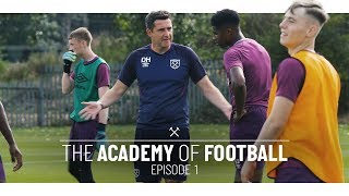 THE ACADEMY OF FOOTBALL  EPISODE 1 [upl. by Eanrahs]