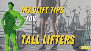 5 Deadlift Tips for TALL Lifters [upl. by Augustus]