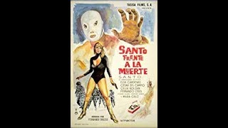 Santo frente ala muerte pelicula completa [upl. by Roxy928]