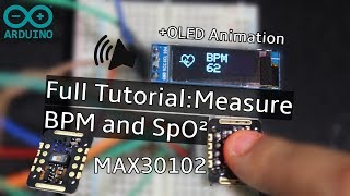 Measure Heart RateBPM and SpO2 with MAX30102  Arduino [upl. by Hpeosj802]