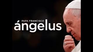 🔶 ORACIÓN del ÁNGELUS por el PAPA FRANCISCO 1 ✳️ En ESPAÑOL [upl. by Malita]