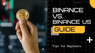 Binance vs BinanceUS Comparison 2023 Quick Explainer [upl. by Scotti]