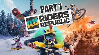 Riders Republic  Gameplay Walkthrough  Part 1 [upl. by Nigen]