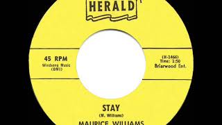 RIP MAURICE  1960 HITS ARCHIVE Stay  Maurice Williams amp the Zodiacs a 1 record [upl. by Hatokad]