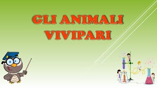 Gli animali Vivipari [upl. by Leina885]