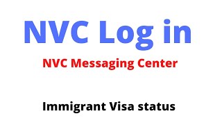 NVC Messaging Center  Case status check  F2a and F2b  Immigrant Visa case status check [upl. by Ahseined]