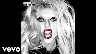 Lady Gaga  Fashion Of His Love Official Audio [upl. by Xenophon20]