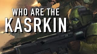 40 Facts and Lore on the Kasrkin Warhammer 40K [upl. by Llehctim]