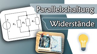 Parallelschaltung von Widerständen einfach erklärt  Gleichstromtechnik 5 [upl. by Isleana]