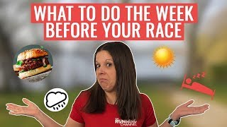 What To Do The Week Before A Race  Running Tips Leading Up To Race Day [upl. by Meyers94]