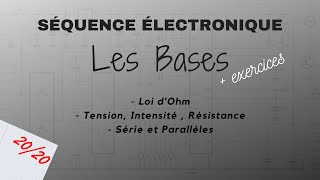 ELECTRONIQUE  LES BASES  EP0 [upl. by Eicyak]