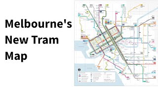 Melbournes New Tram Map for 2021 [upl. by Eldoree]